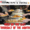 ◄‼ Tripe n Onions Monthly Dinner ‼►